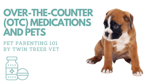 OTC (OVER-THE-COUNTER) MEDICATIONS AND PETS