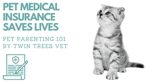 Pet Medical Insurance Saves Lives